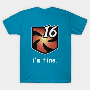 I'm Fine Vuln Stacks T-Shirt